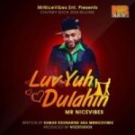 image of Luv Yuh Dulahin